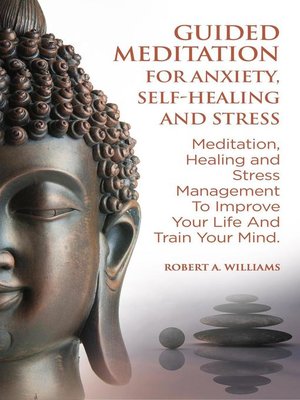 cover image of Guided Meditation for Anxiety, Self-Healing and Stress